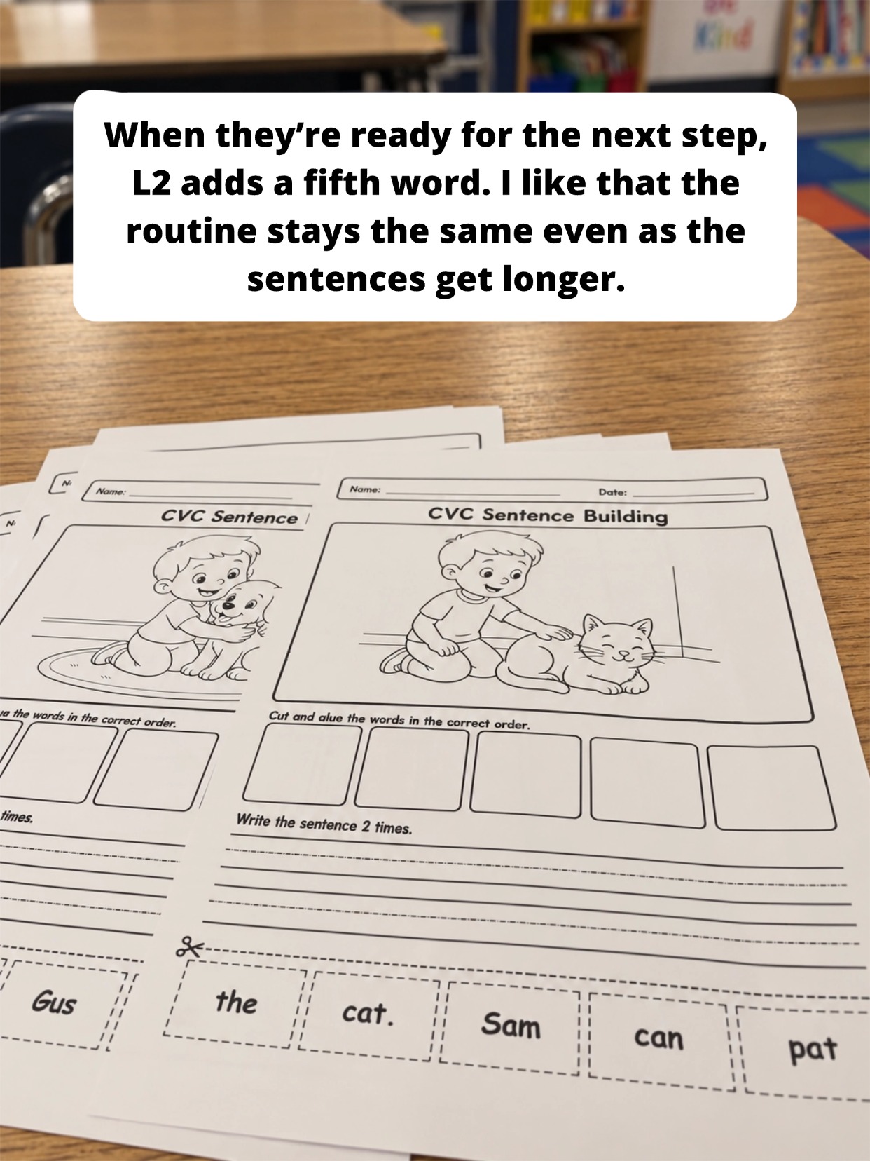 L2 CVC sentence building worksheets with five-word sentences used in a classroom