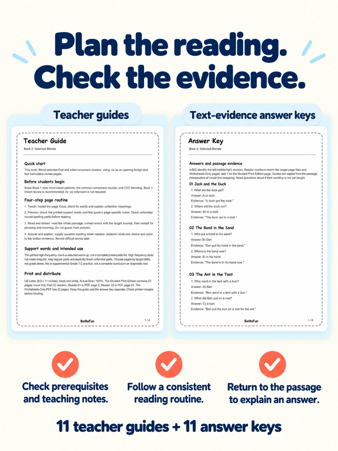 Teacher guides and answer keys with supporting evidence from the passage